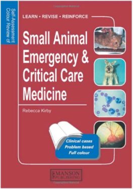 Kirby: SACR Small Animal Emergency & Critical Care Medicine