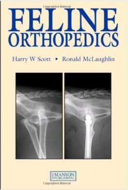Scott/McLaughlin: Feline Orthopaedics